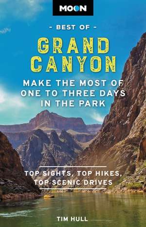 Moon Best of Grand Canyon de Tim Hull