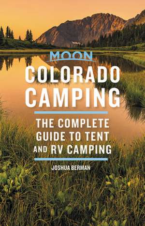 Moon Colorado Camping de Joshua Berman