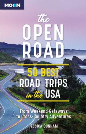 The Open Road de Jessica Dunham
