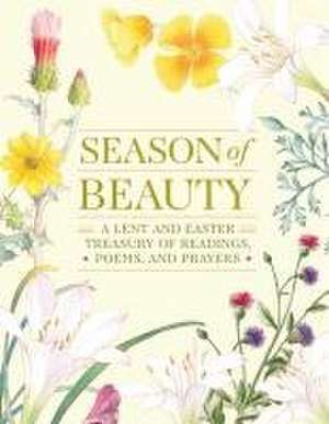 Season of Beauty de Editors at Paraclete Press