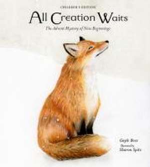 All Creation Waits -- Children's Edition de Gayle Boss