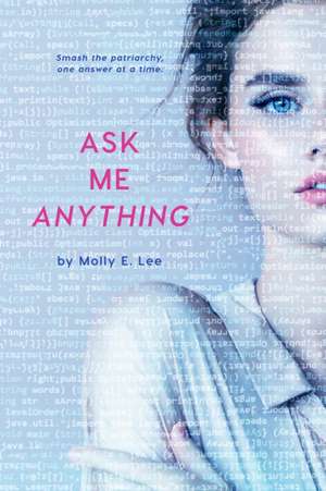 Ask Me Anything de Molly E Lee