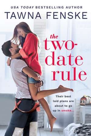 The Two-Date Rule de Tawna Fenske