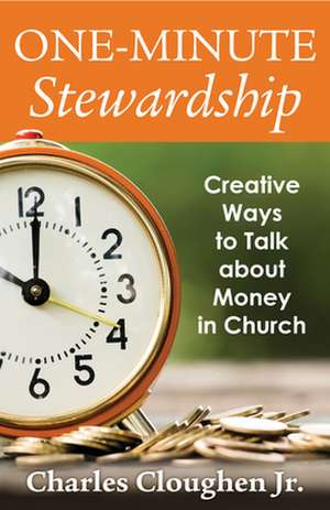 One-Minute Stewardship de Clougher Jr, Charles