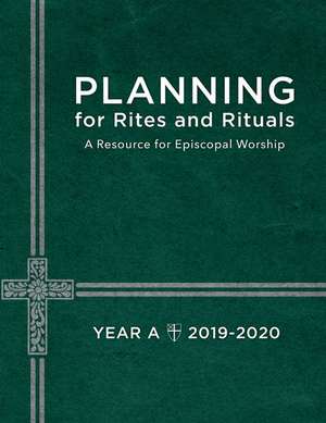 Planning for Rites and Rituals de Church Publishing