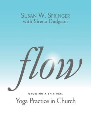 Flow de Susan W. Springer