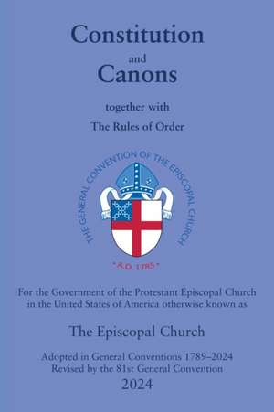 Constitution and Canons de The Domestic and Foreign Missionary Society of the Protestant Episcopal Church