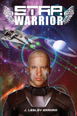 Star Warrior de J. Lesley Graham