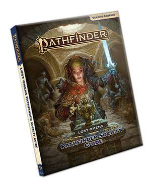 Pathfinder Lost Omens Pathfinder Society Guide (P2) de Paizo Publishing