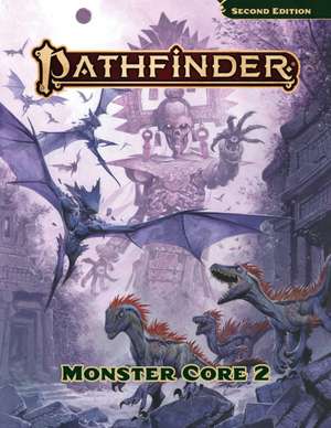 Pathfinder Monster Core 2 de Joshua Birdsong