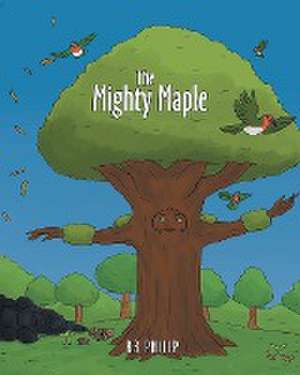 The Mighty Maple de Bb Philip