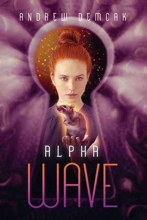 Alpha Wave de Andrew Demcak