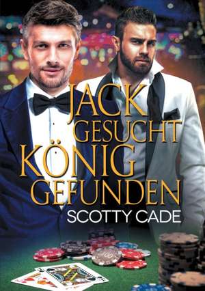 Jack gesucht, Knig gefunden (Translation) de Scotty Cade