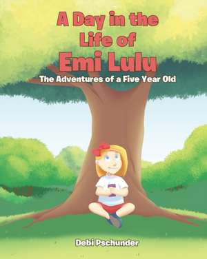 A Day in the life of Emi Lulu de Debi Pschunder