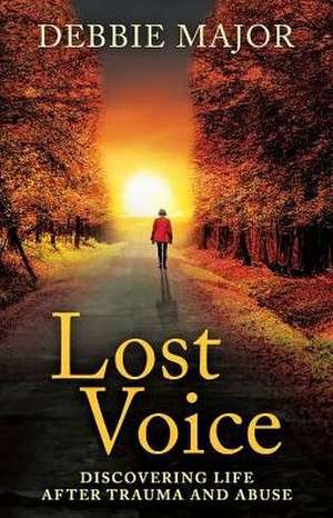 Lost Voice de Debbie Major