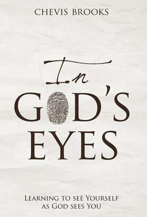 In God's Eyes de Chevis Brooks