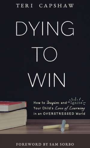 Dying to Win de Teri Capshaw