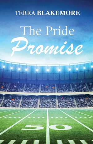 The Pride Promise de Terra Blakemore