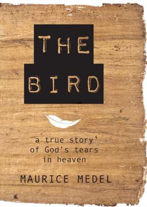 The Bird de Maurice Medel