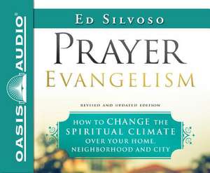 Prayer Evangelism de Ed Silvoso