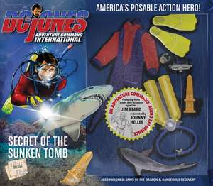 DC Jones and Adventure Command International: Secret of the Sunken Tomb de Johnny Heller