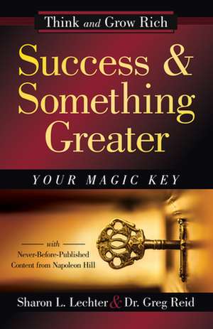 Success and Something Greater de Sharon L Lechter Cpa