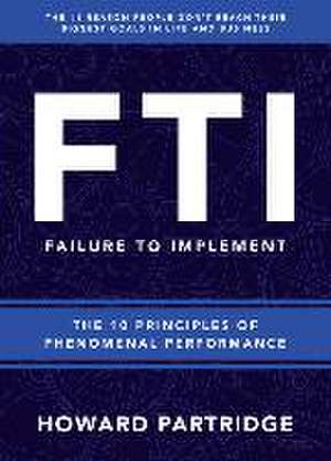 F.T.I. Failure to Implement de Howard Partridge