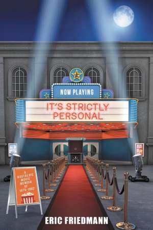 It's Strictly Personal de Eric Friedmann