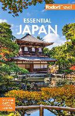 Fodor's Essential Japan de Fodor'S Travel Guides