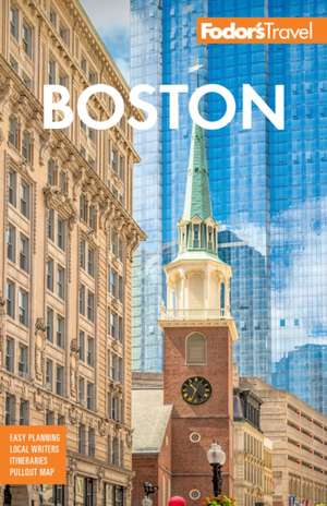 Fodor's Boston de Fodor'S Travel Guides