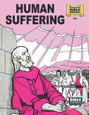 Human Suffering: Old Testament Volume 29: Job de Arlene S. Piepgrass