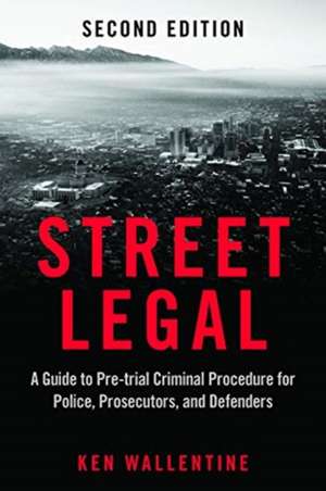 STREET LEGAL 2E de Ken Wallentine