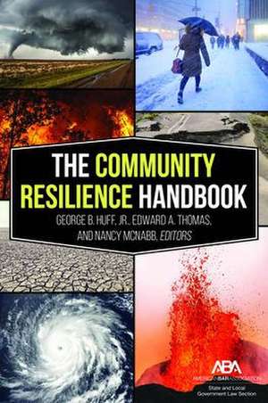 The Community Resilience Handbook de George Blaine Huff