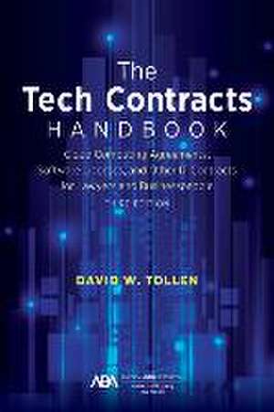 The Tech Contracts Handbook de David W Tollen