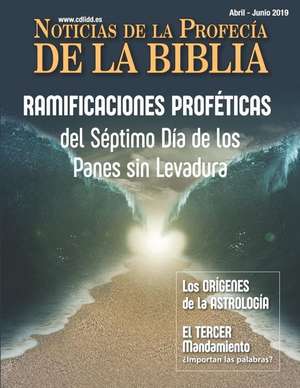 Noticias de Profecía de la Biblia Abril-Junio 2019 de Continuing Church Of God