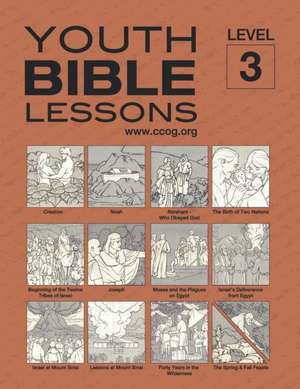 Youth Bible Lessons Level 3 de Continuing Church Of God