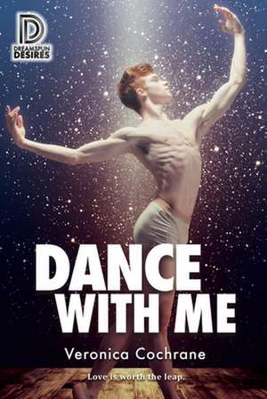 Dance with Me de Veronica Cochrane