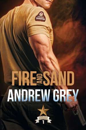 Fire and Sand de Andrew Grey
