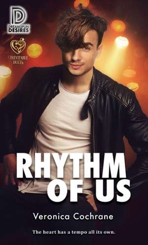 Rhythm of Us: Volume 3 de Veronica Cochrane