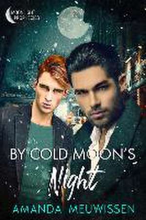 By Cold Moon's Night de Amanda Meuwissen