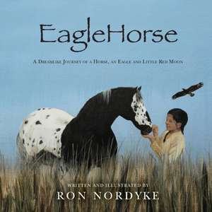 EagleHorse de Ron Nordyke