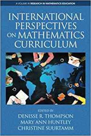 International Perspectives on Mathematics Curriculum de Mary Ann Huntley