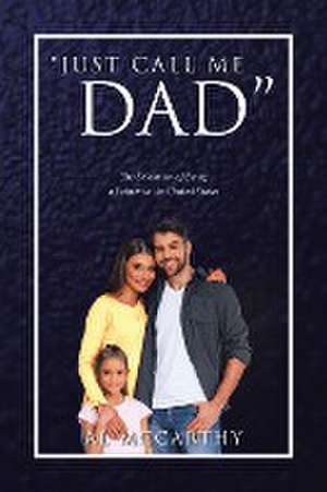"Just Call Me Dad" de Al McCarthy