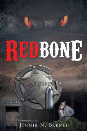 Redbone de Jimmie N Barnes
