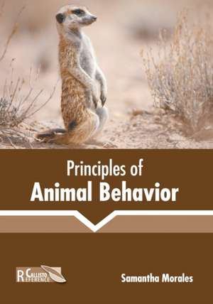 Principles of Animal Behavior de Samantha Morales