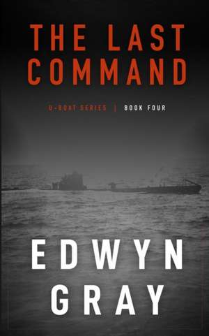 The Last Command de Edwyn Gray