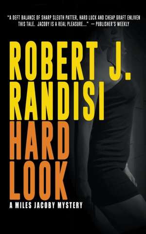 Hard Look de Robert J. Randisi