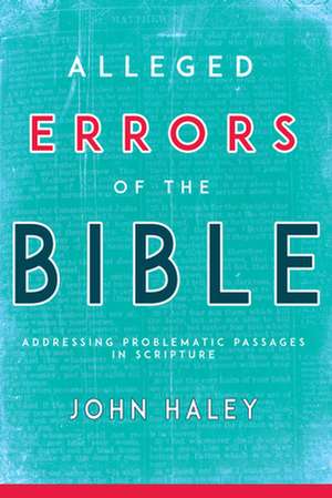 Alleged Errors of the Bible de John Haley