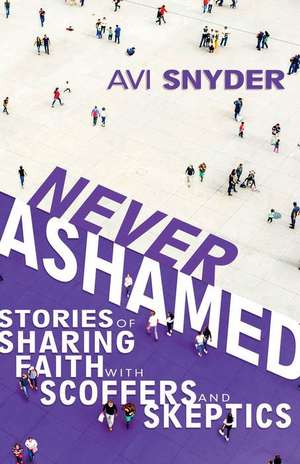 Never Ashamed de Avi Snyder