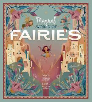 Magical World of Fairies de Federica Magrin